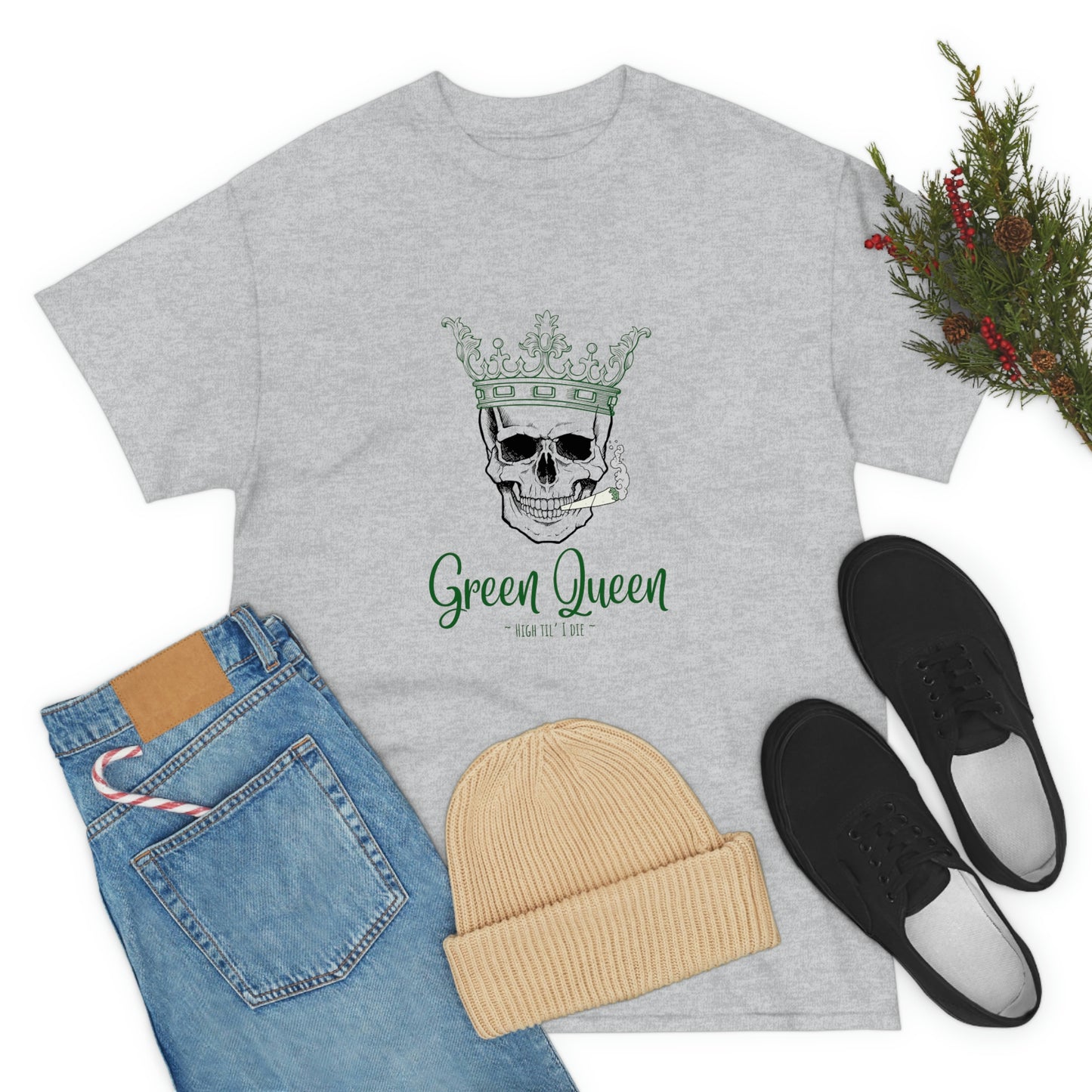 "Green Queen - High til' I die", Tee