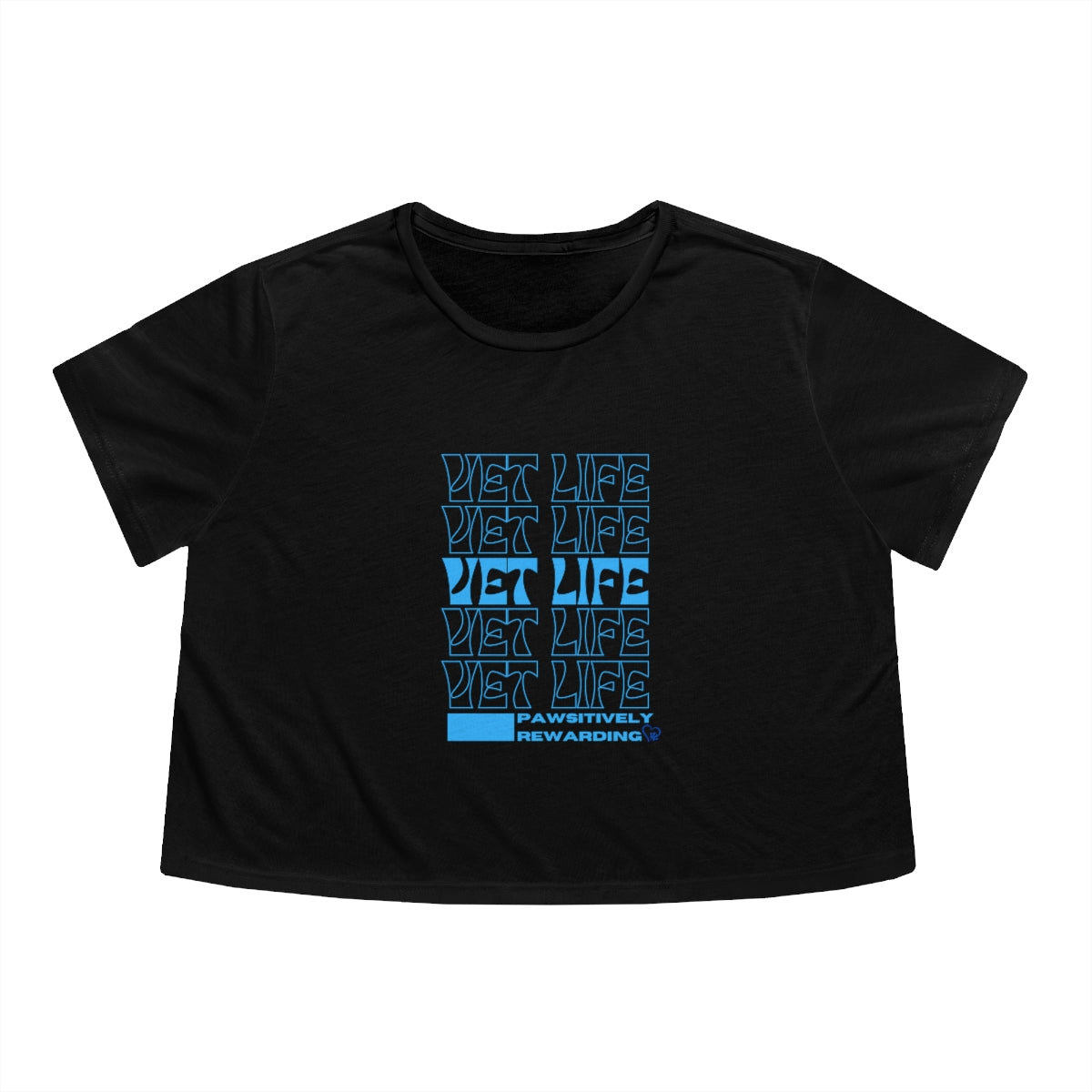 "Vet Life: Pawsitively Rewarding" Cropped Tee