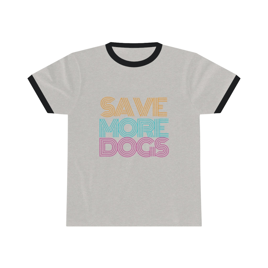 "Save More Dogs" Ringer Tee