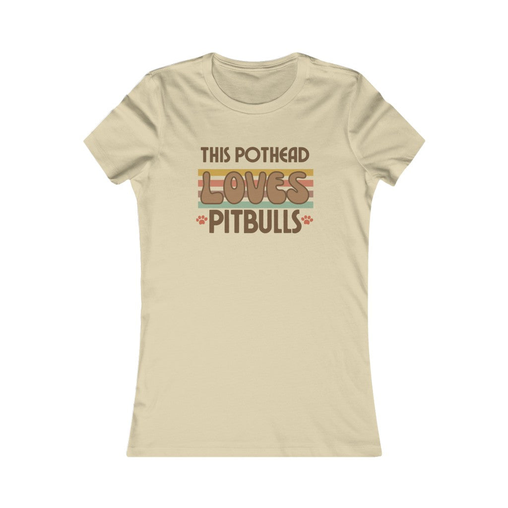 "This Pothead Loves Pitbulls" Women's Tee