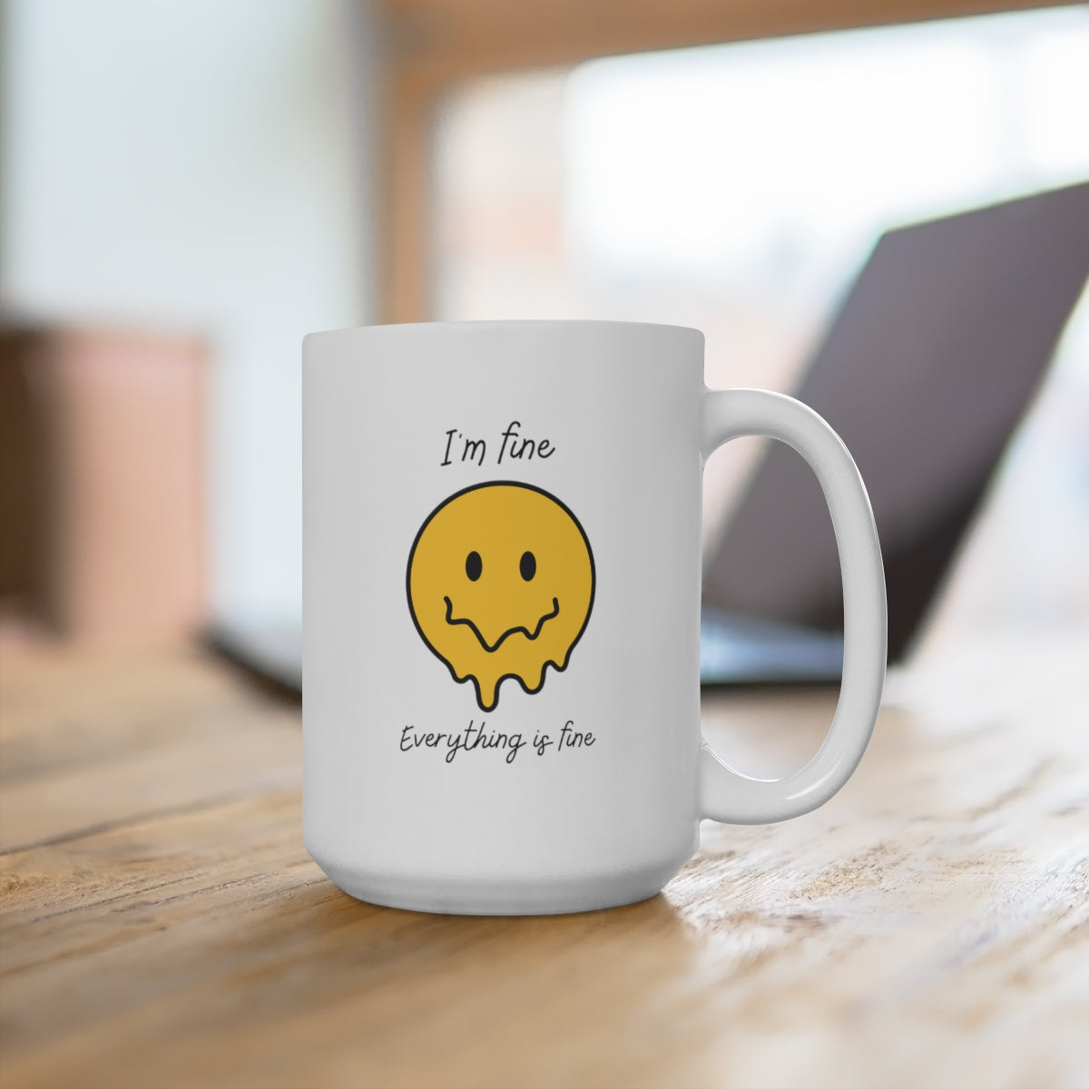 "I'm fine, Everything is fine" Large Ceramic Mug