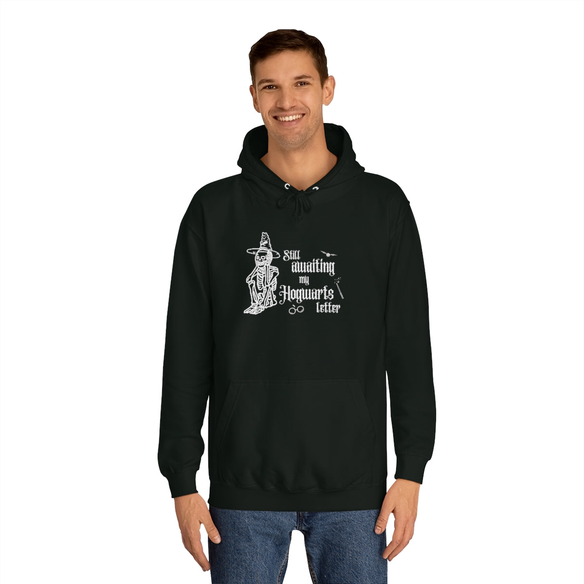 "Still awaiting my Hogwarts letter" Hoodie