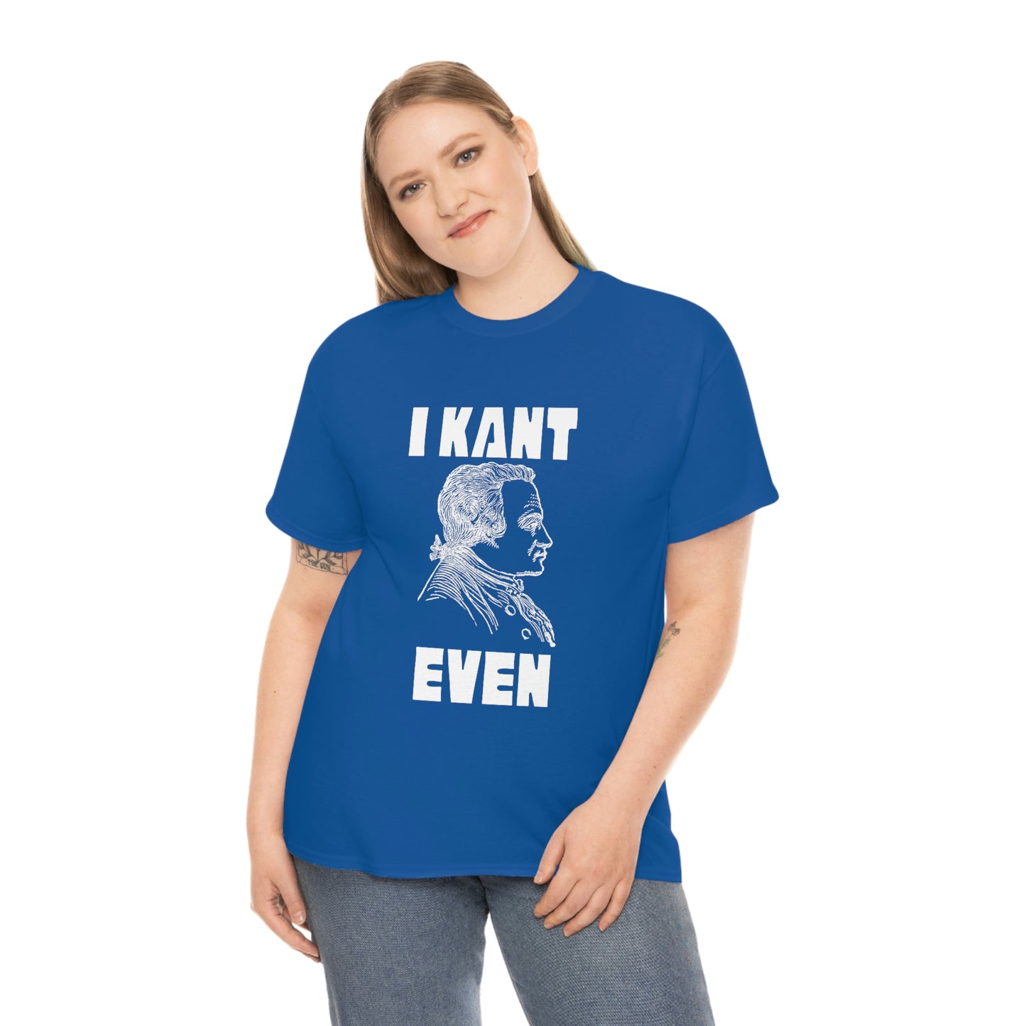 "I Kant even" Immanuel Kant, Tee