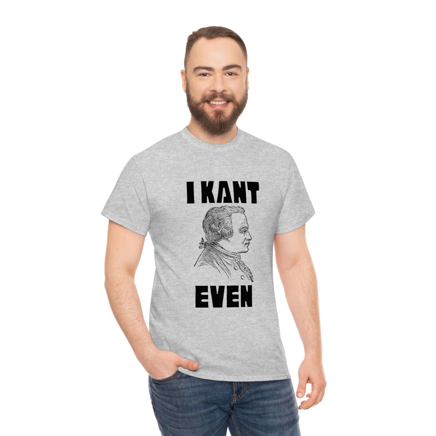 "I Kant even" Immanuel Kant, Tee