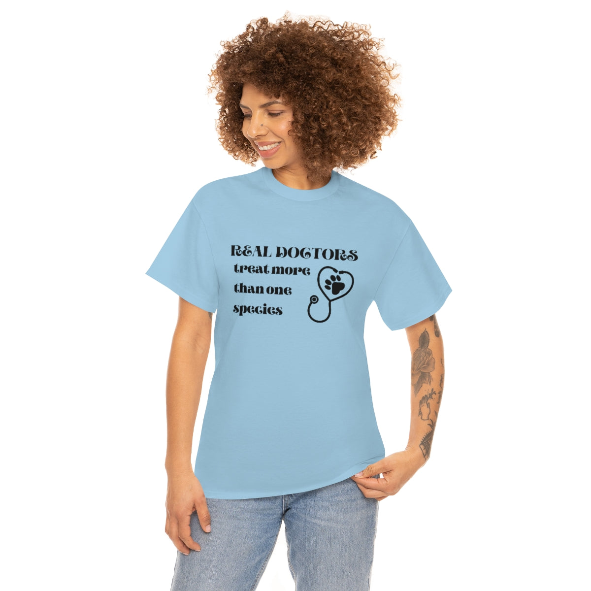 "Real doctors treat more than one species" Tee