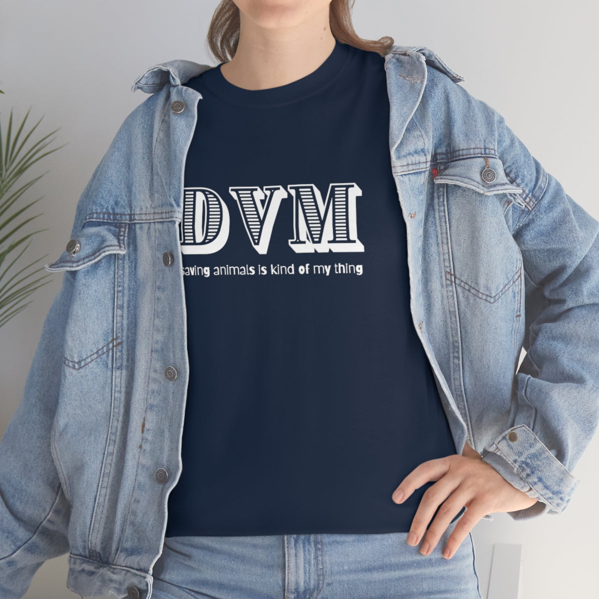 "DVM, saving animals is kind of my thing" Tee