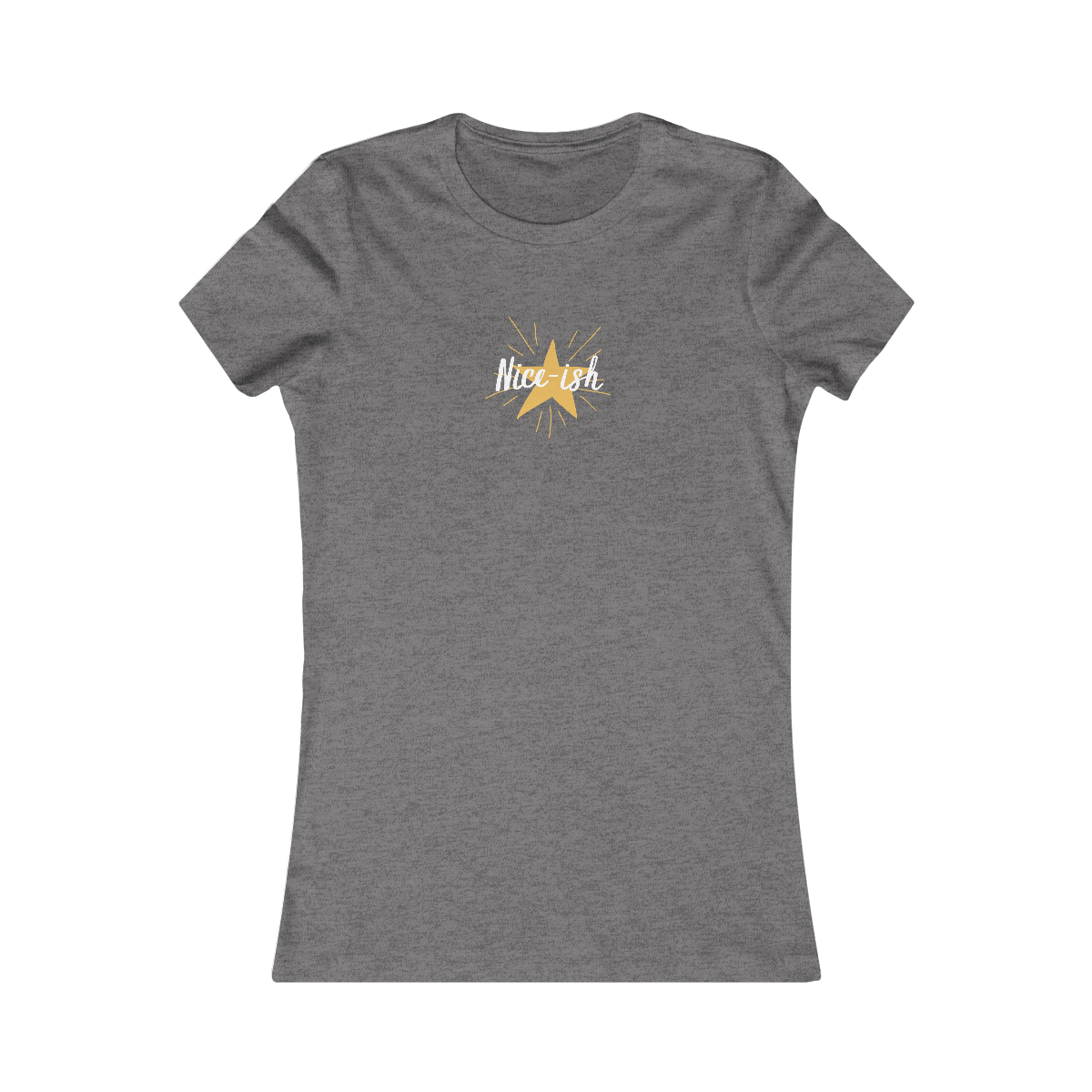 "Nice-ish", Women's Tee