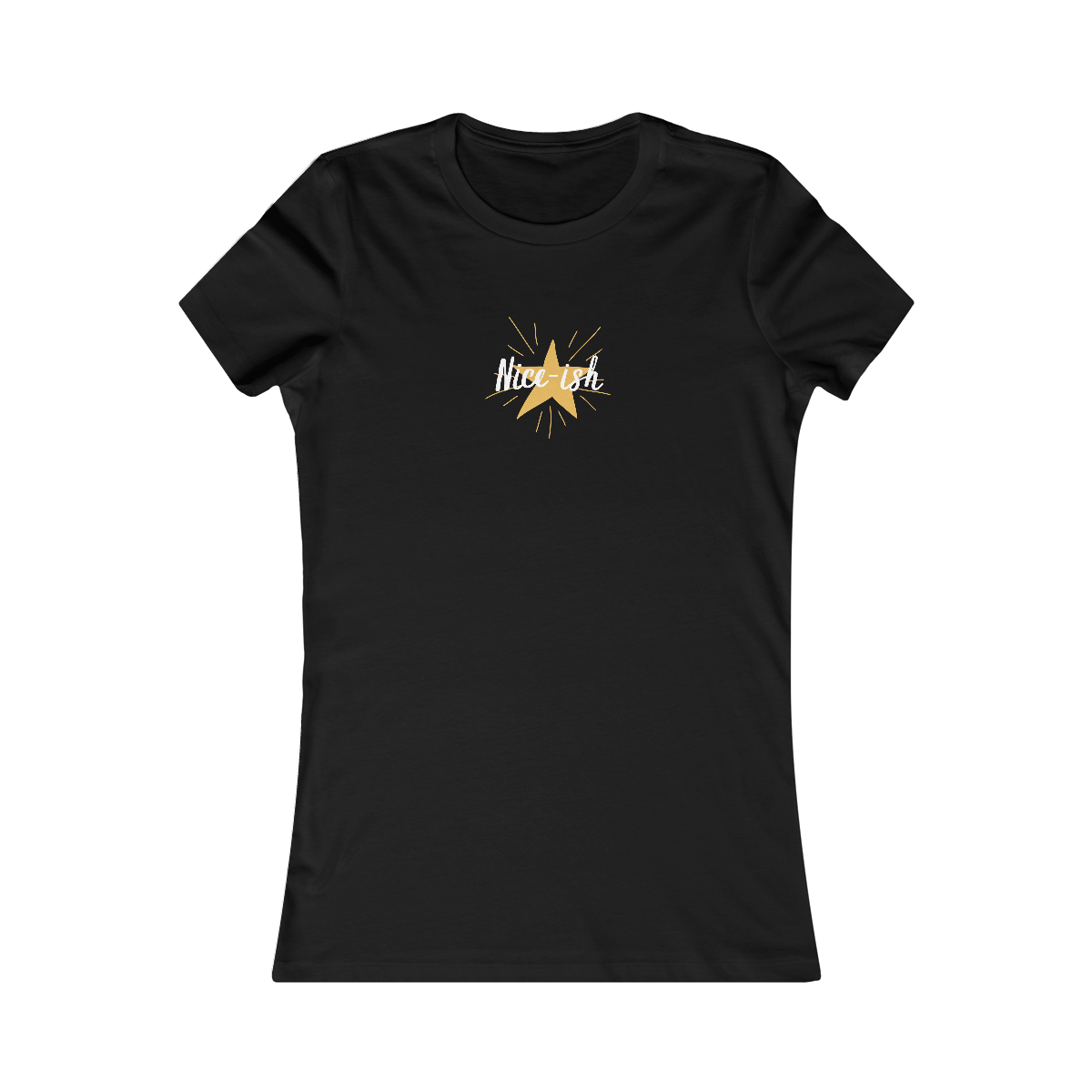 "Nice-ish", Women's Tee