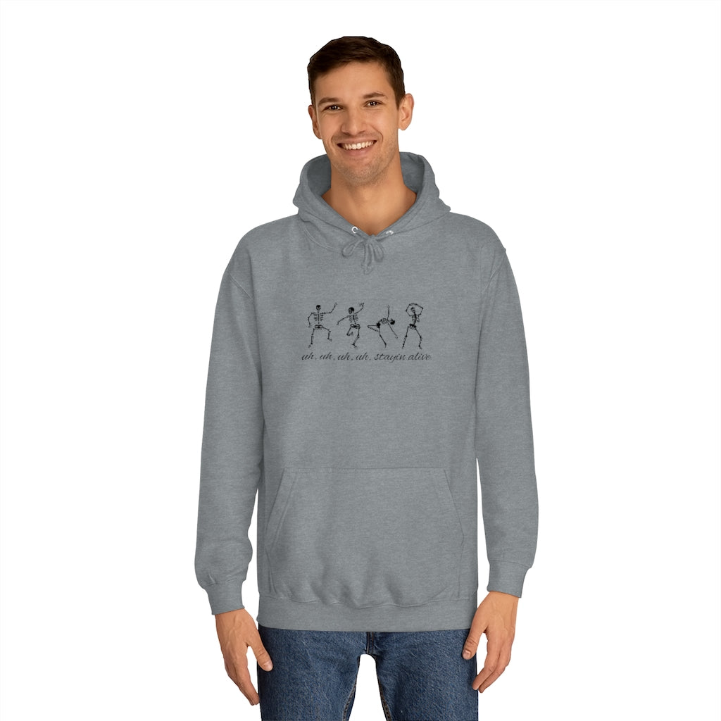 "Stayin' Alive" - Dancing Skeletons Hoodie