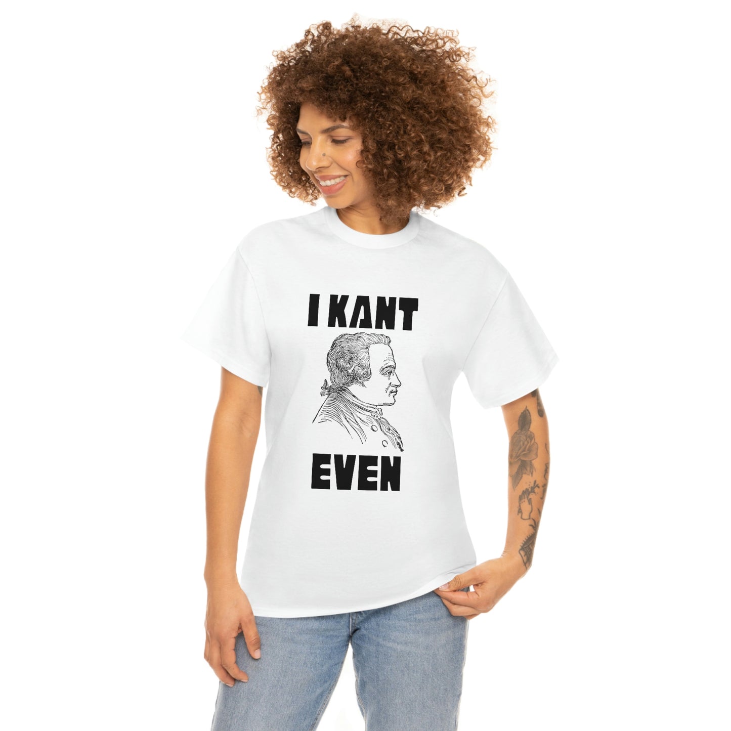 "I Kant even" Immanuel Kant, Tee