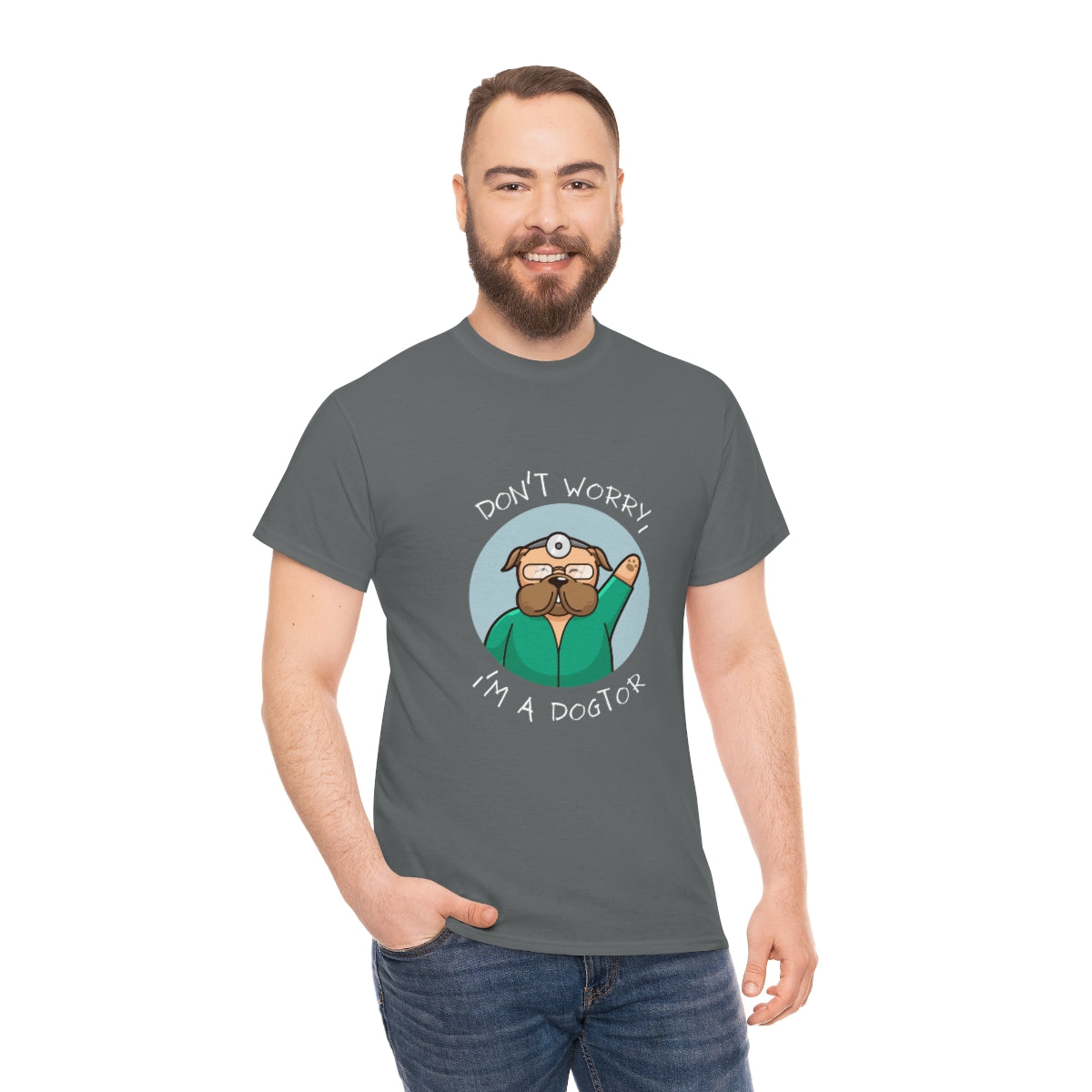 "Don't worry, I'm a dogtor" Tee