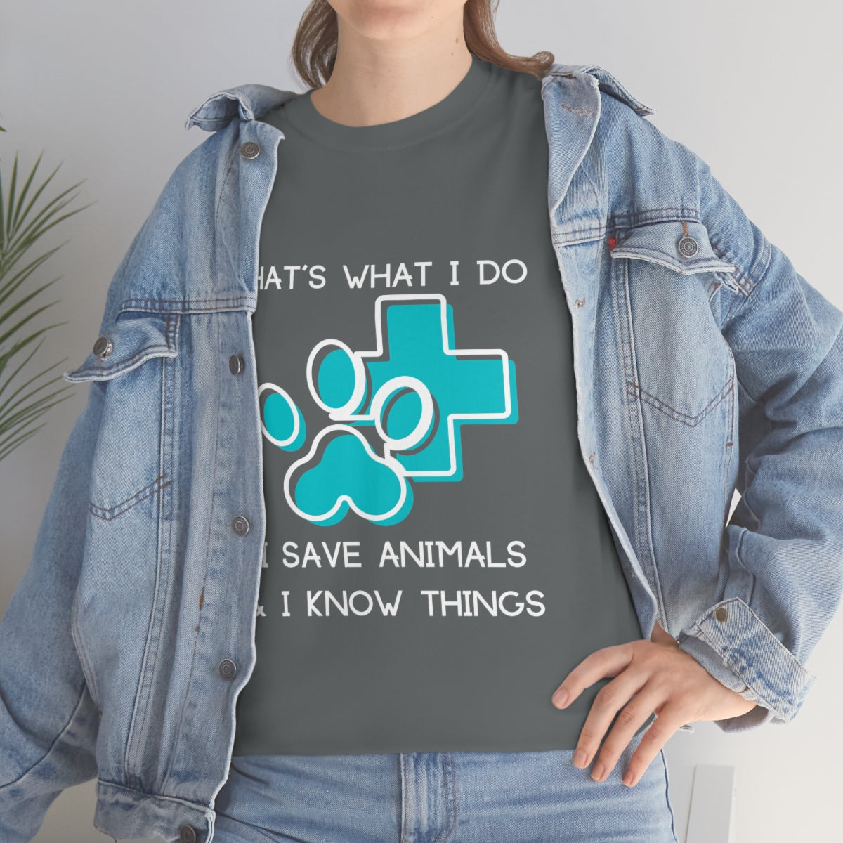 "That's what I do, I save animals & I know things" Tee