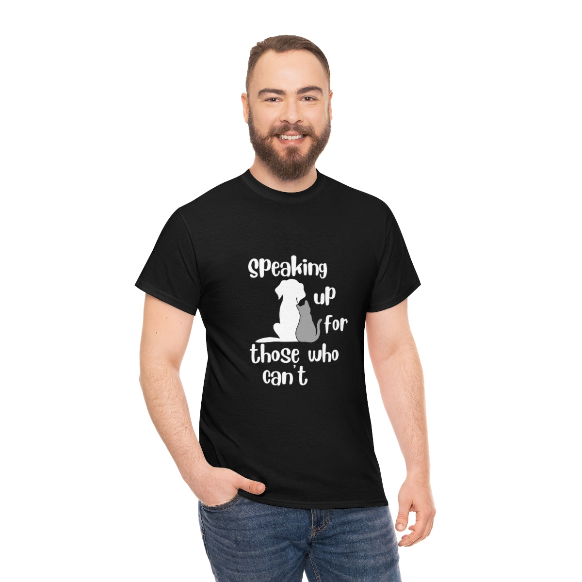 "Speaking up for those who can't" Tee