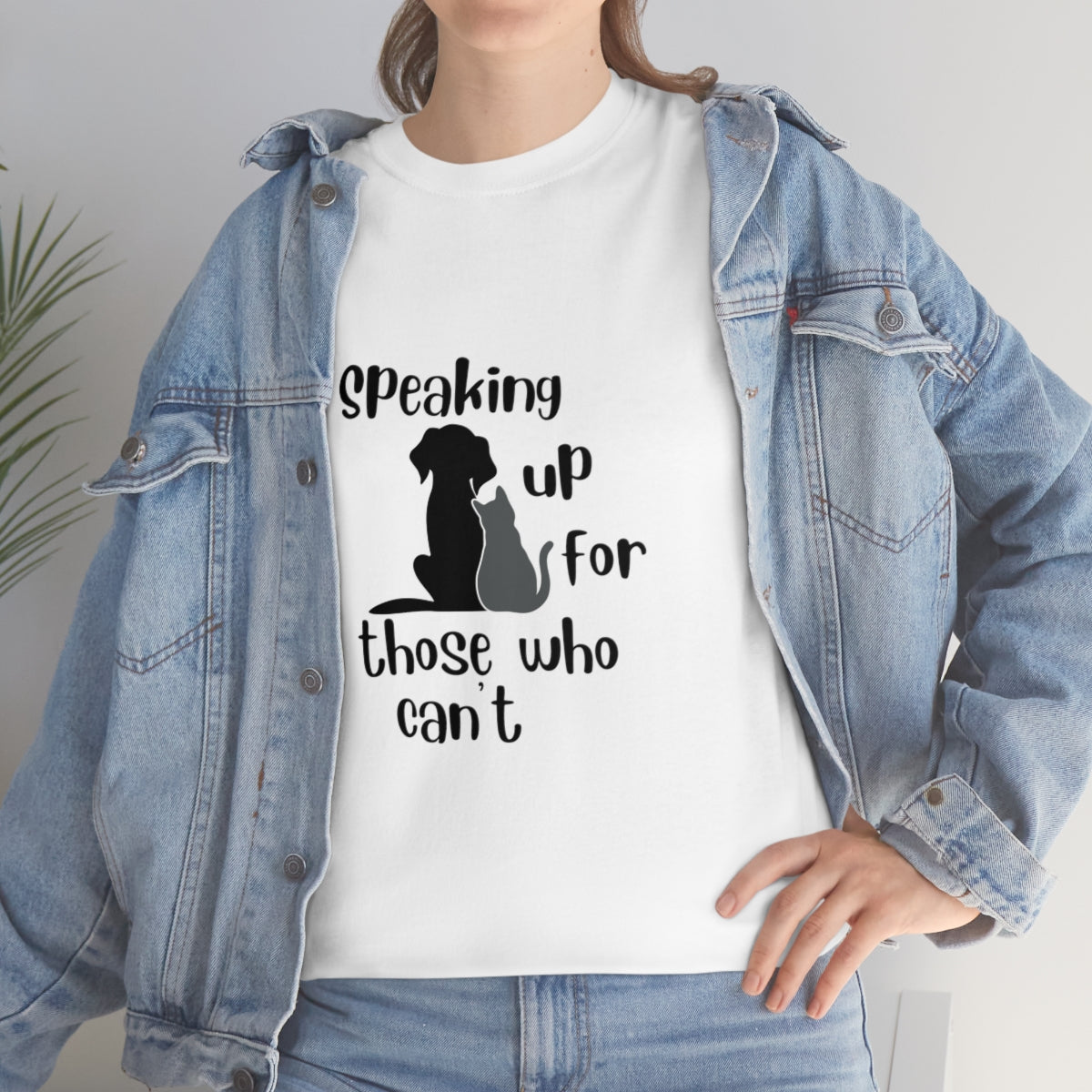 "Speaking up for those who can't" Tee