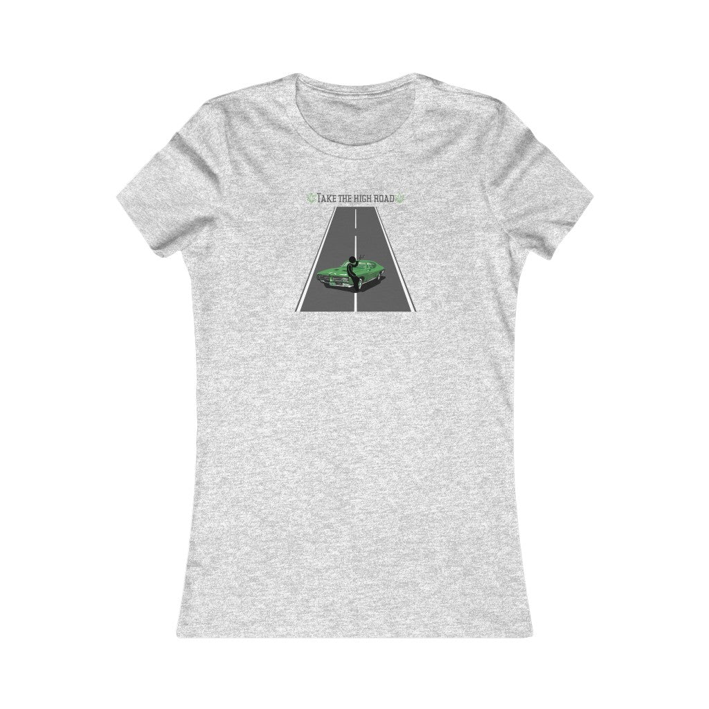 "Take the high road" Women's Tee