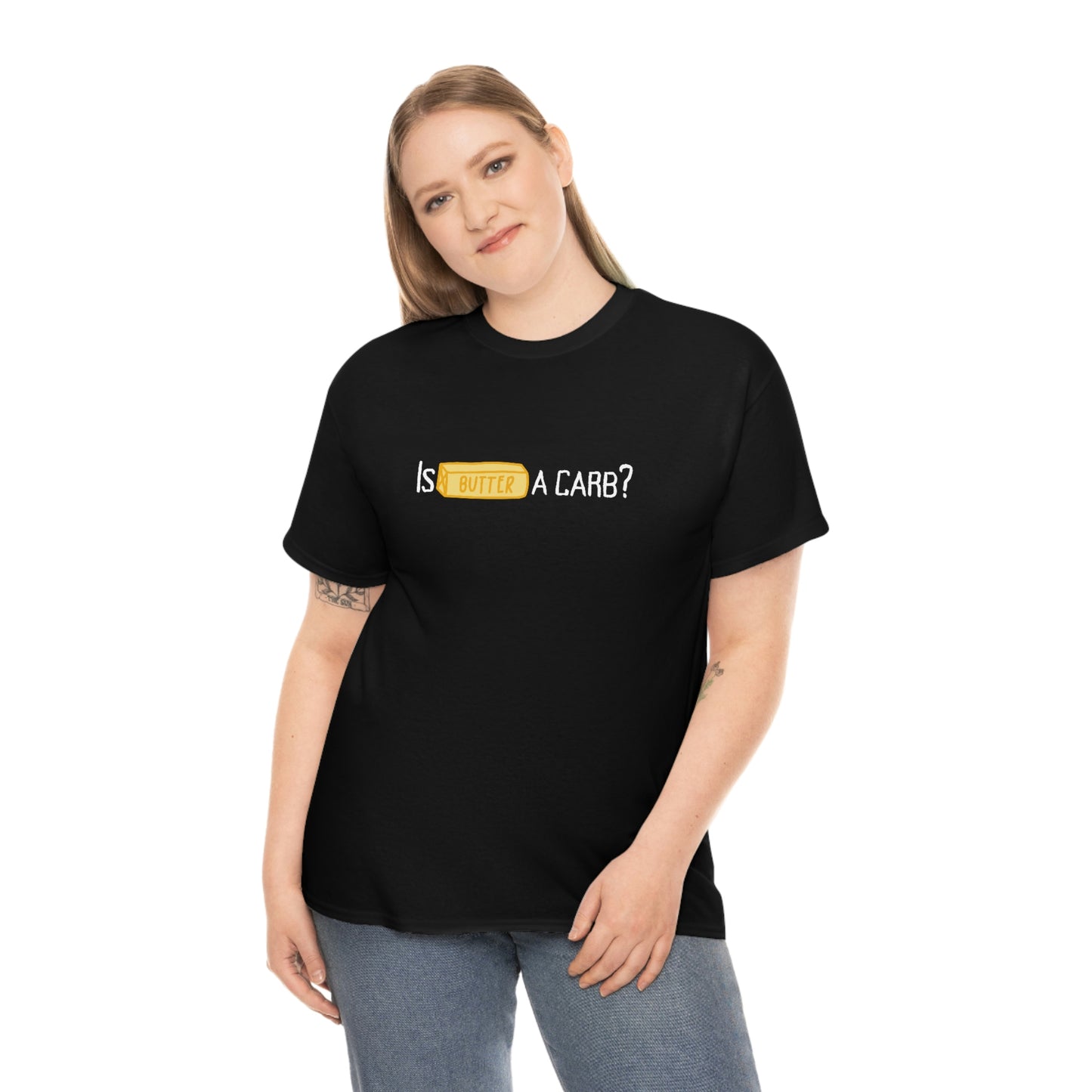 Is Butter A Carb?, Tee