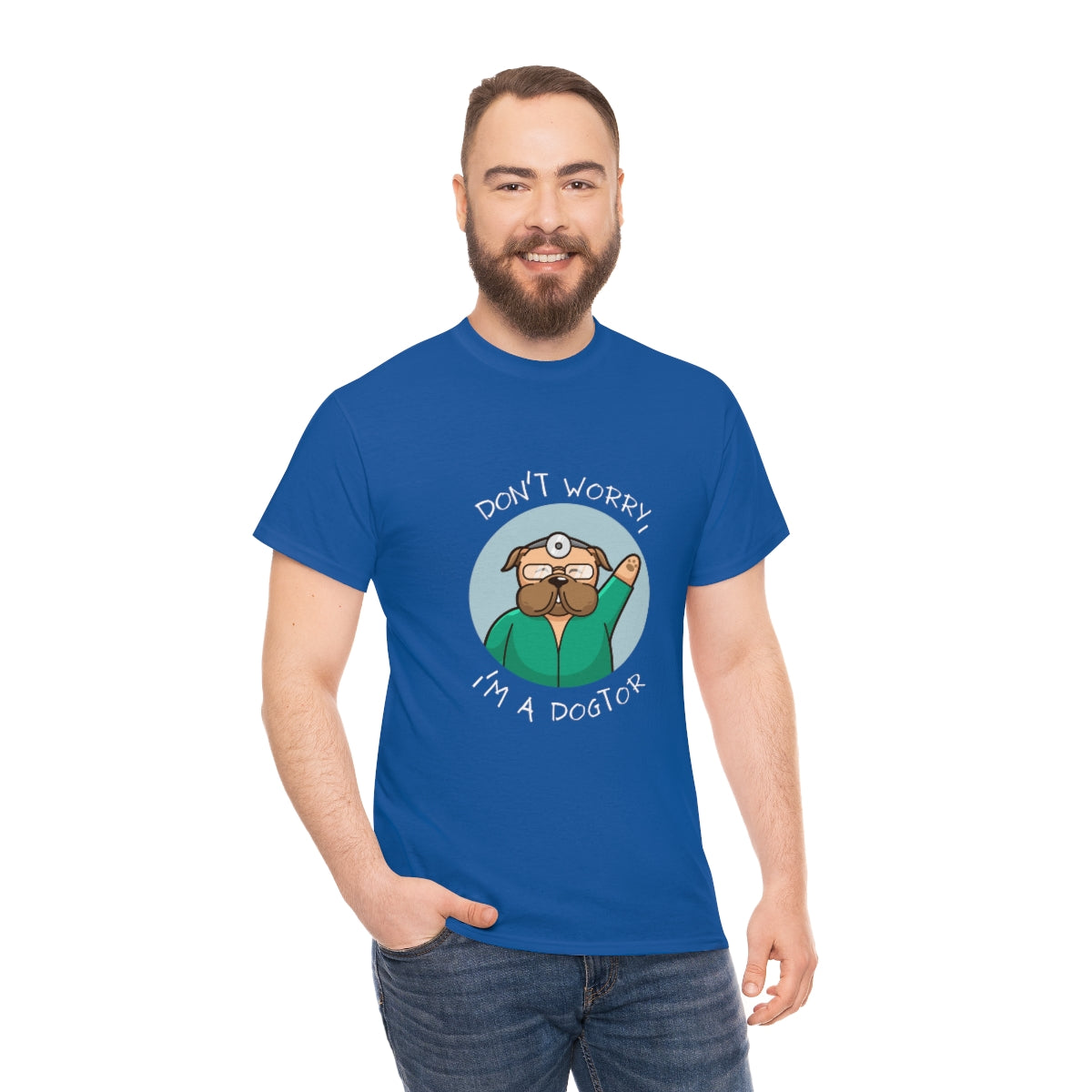 "Don't worry, I'm a dogtor" Tee