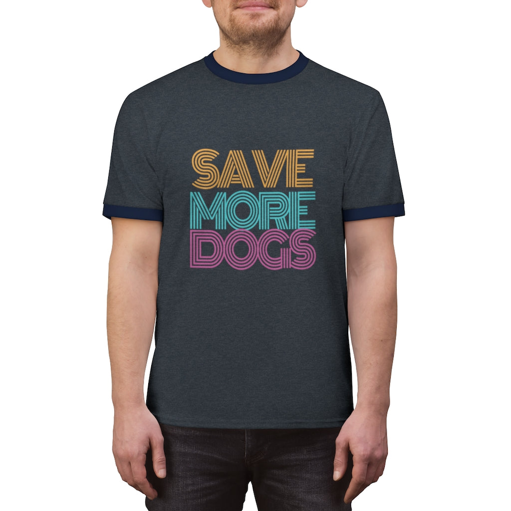 "Save More Dogs" Ringer Tee