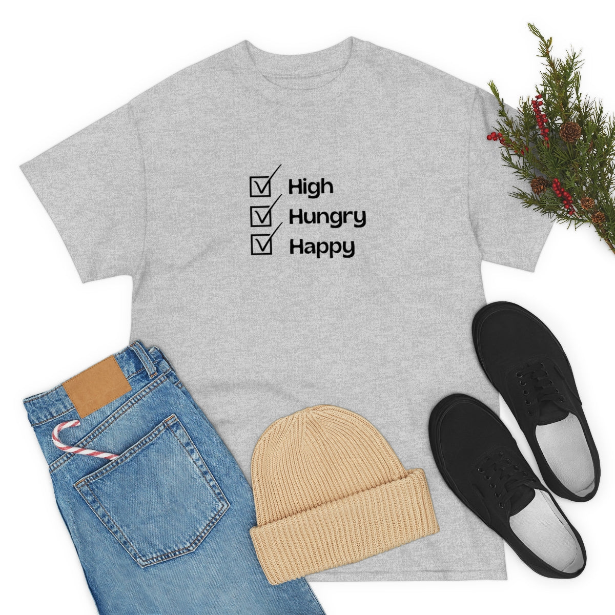 "High, Hungry, Happy" Tee