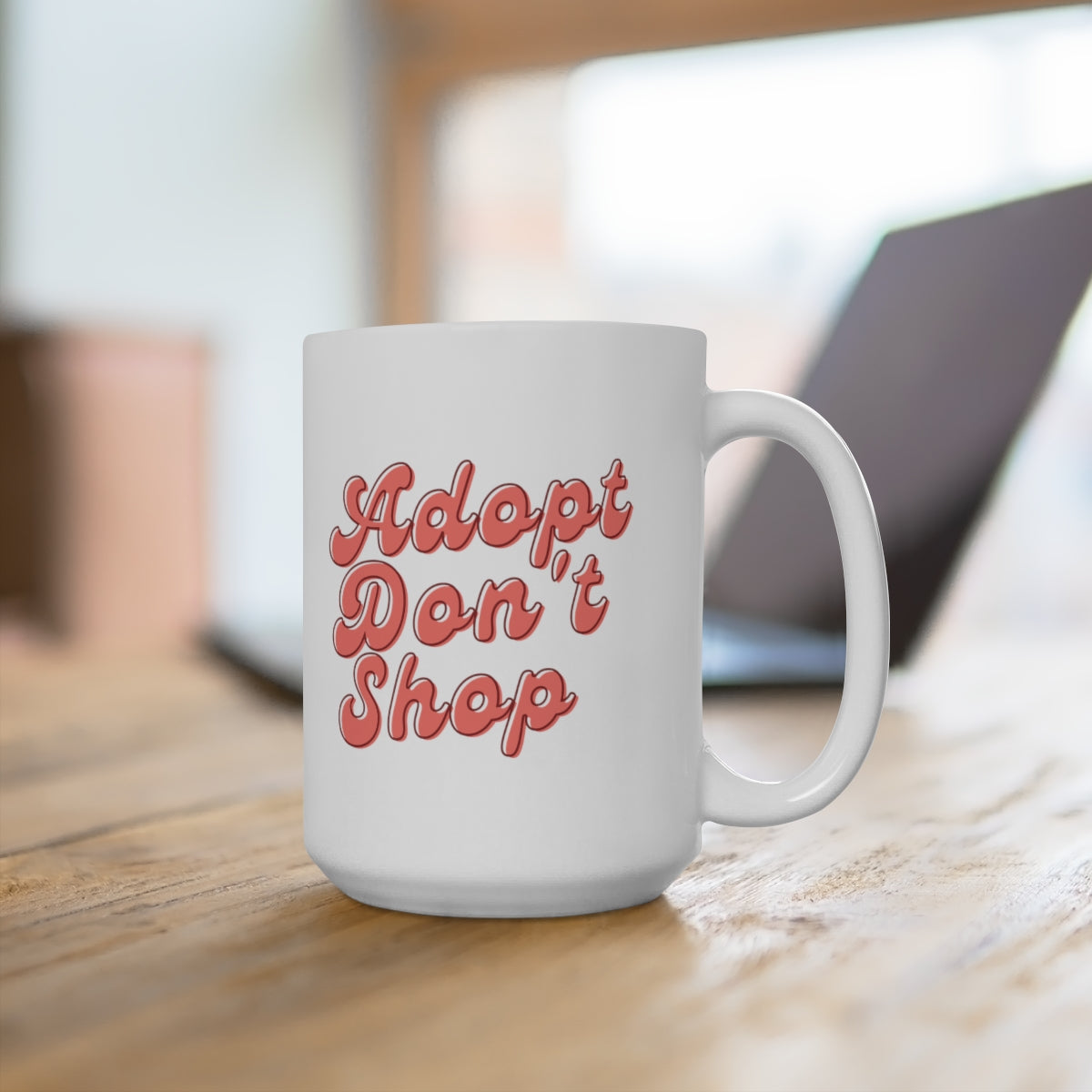 "Adopt Don't Shop" Large Ceramic Mug