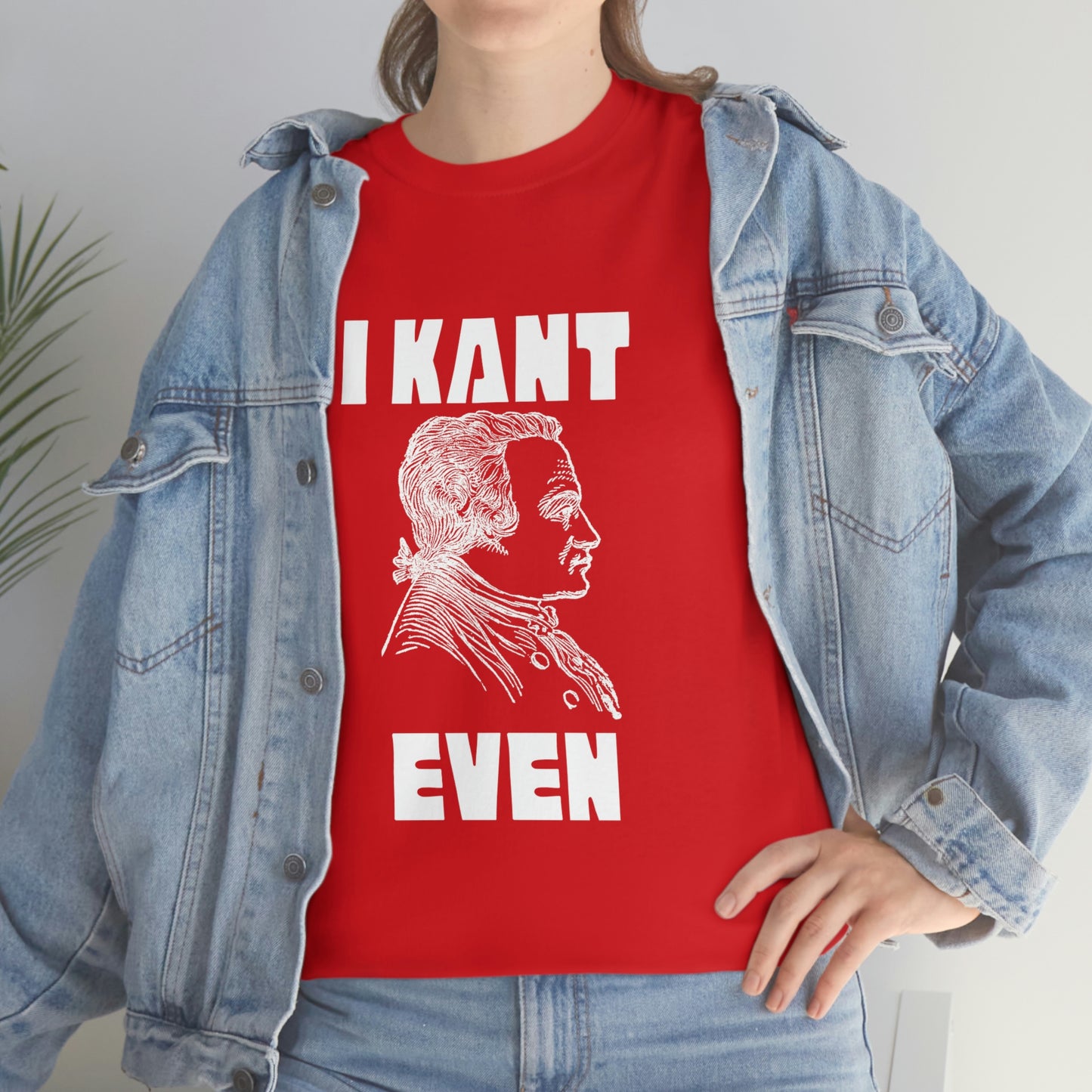 "I Kant even" Immanuel Kant, Tee