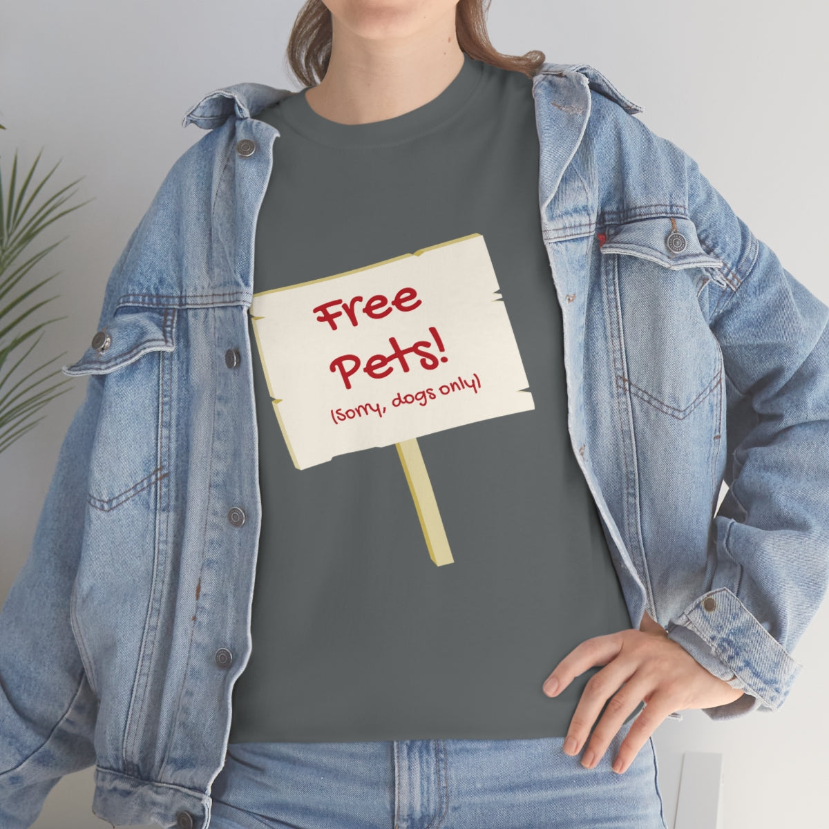 "Free Pets! (Sorry, dogs only)" Tee