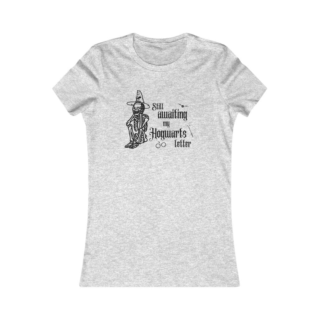 "Still awaiting my Hogwarts letter" Women's Tee