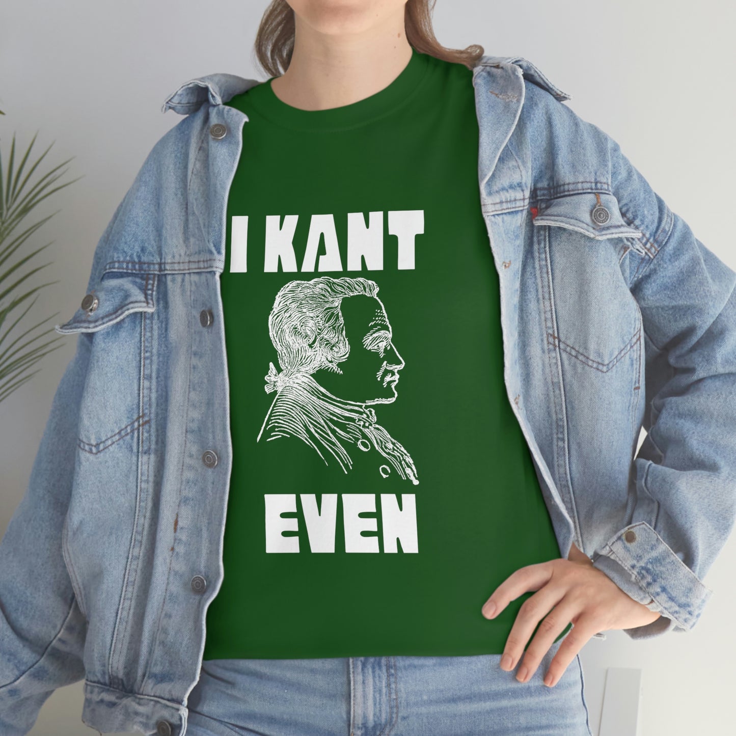 "I Kant even" Immanuel Kant, Tee