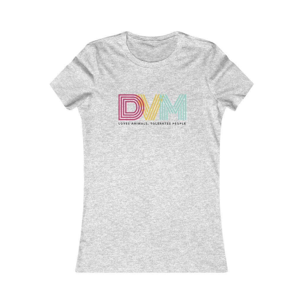 "DVM: loves animals, tolerates people" Women's Tee