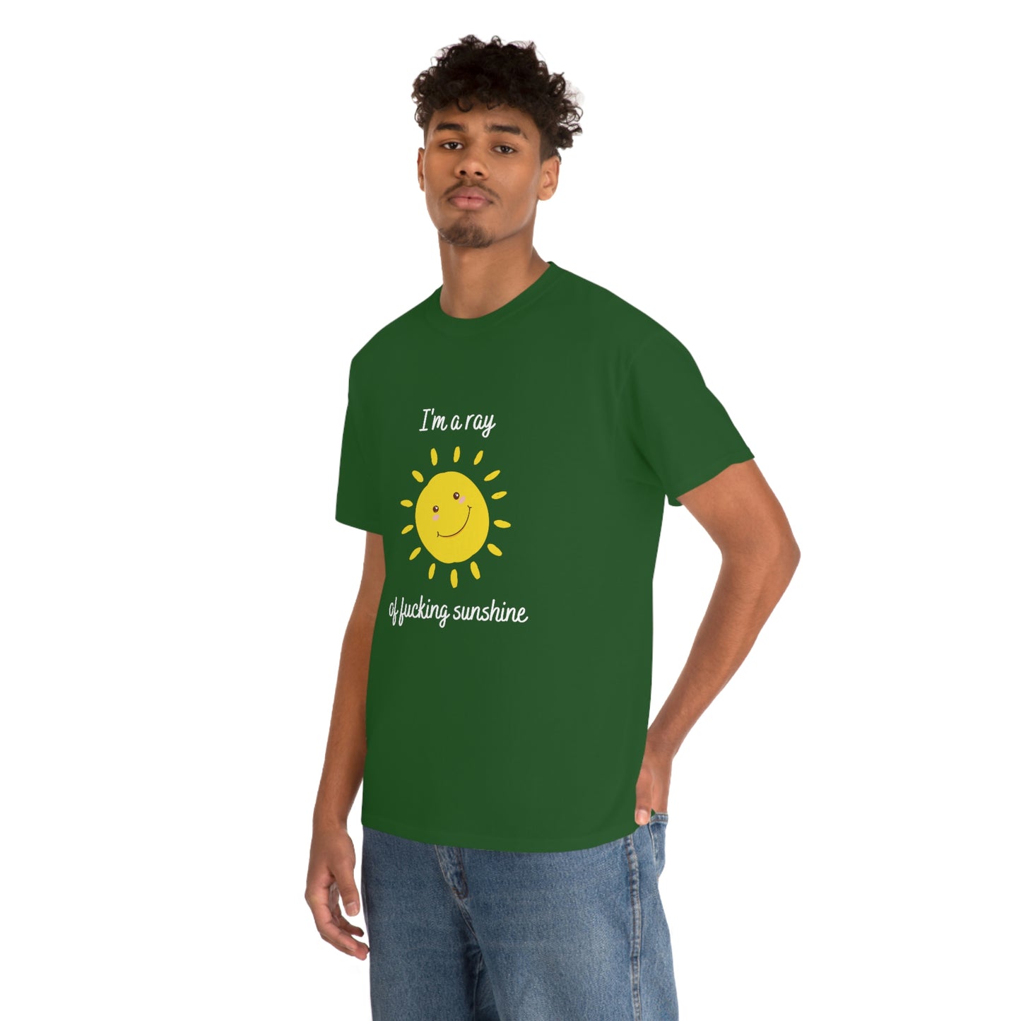 "I'm a ray of fucking sunshine", Tee