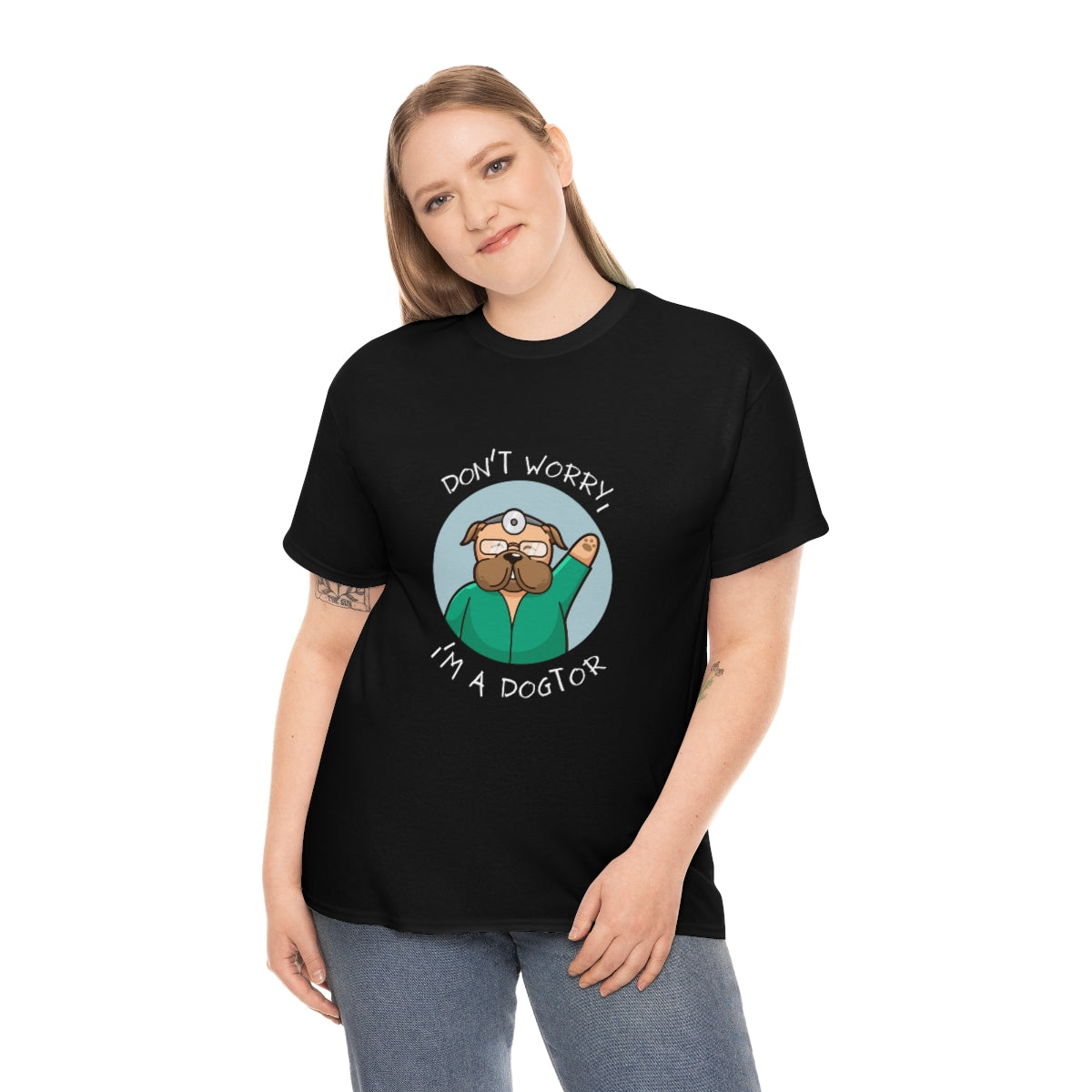 "Don't worry, I'm a dogtor" Tee