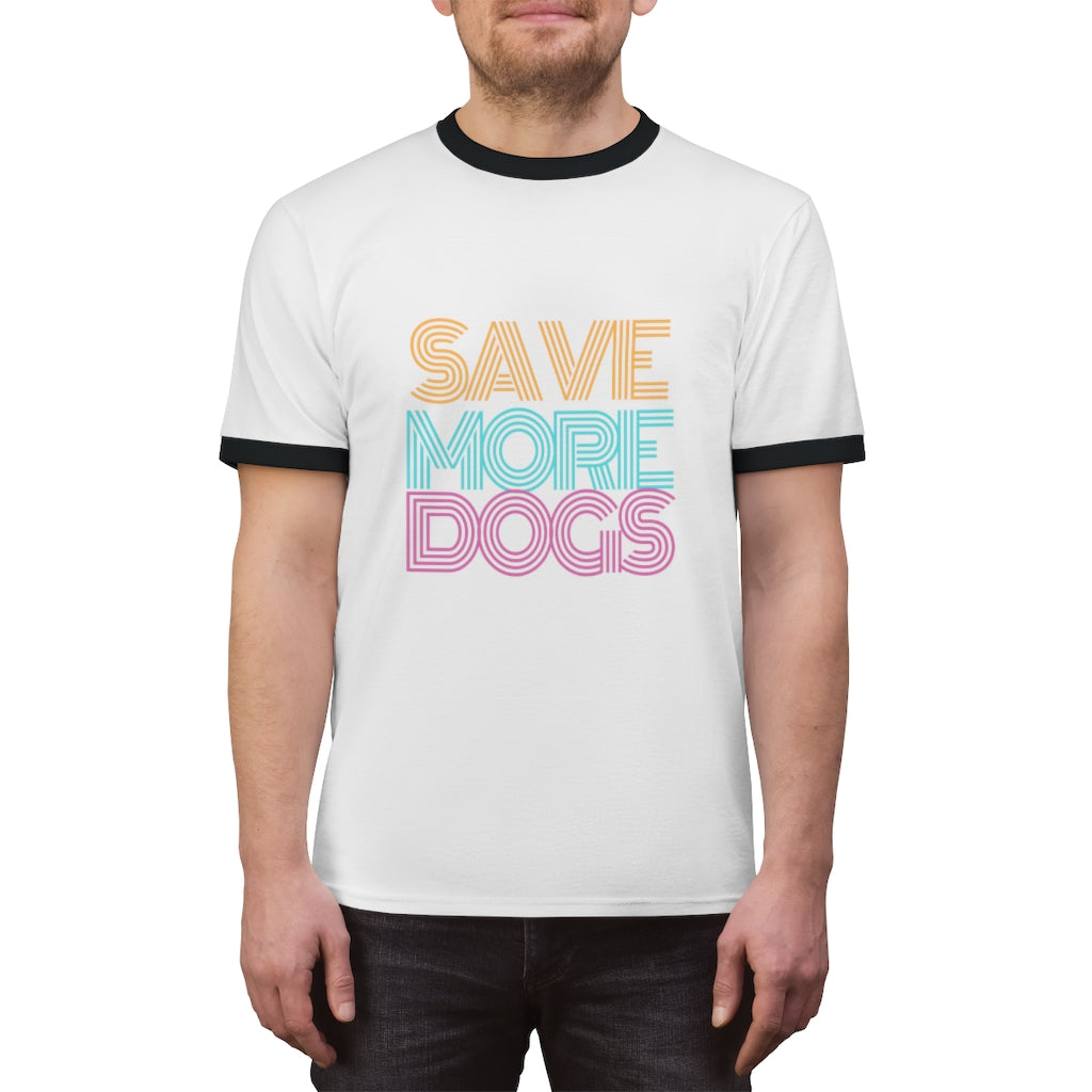 "Save More Dogs" Ringer Tee