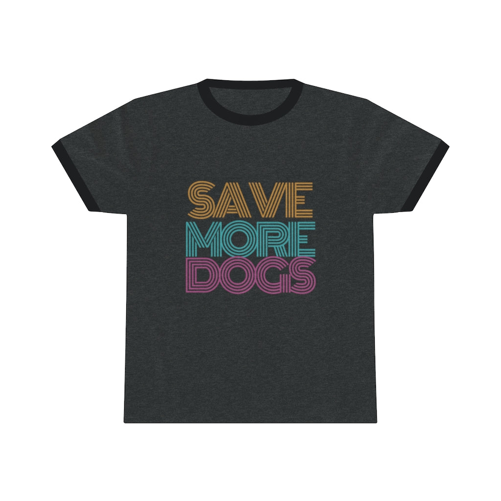 "Save More Dogs" Ringer Tee