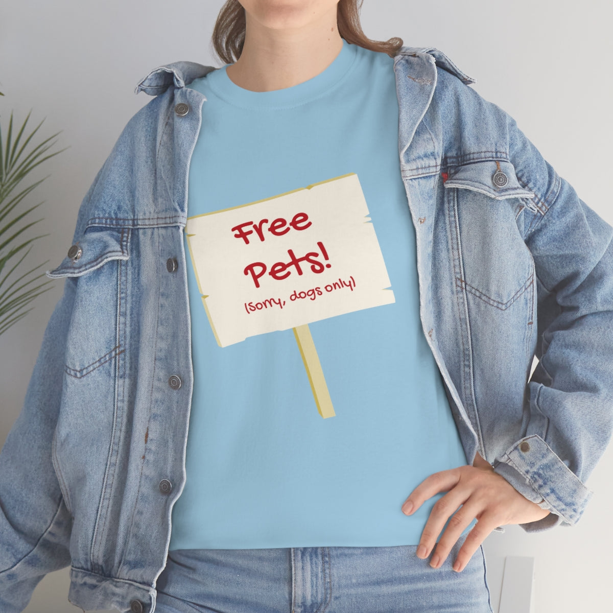 "Free Pets! (Sorry, dogs only)" Tee