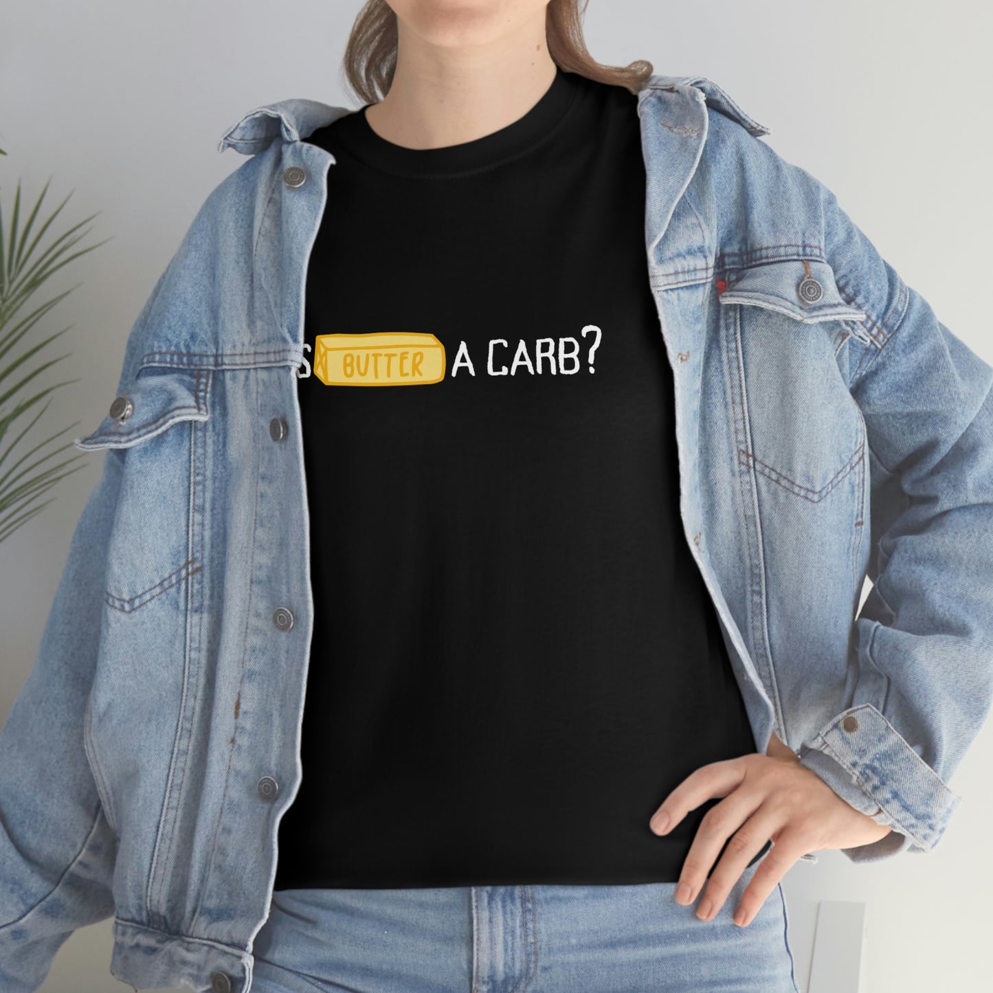 Is Butter A Carb?, Tee